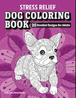 Stress Relief Dog Coloring Book