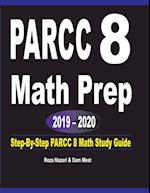 PARCC 8 Math Prep 2019 - 2020