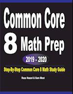 Common Core 8 Math Prep 2019 - 2020
