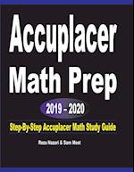 Accuplacer Math Prep 2019 - 2020