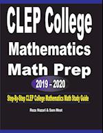 CLEP College Mathematics Math Prep 2019 - 2020