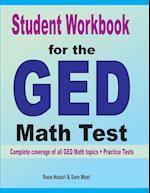 Student Workbook for the  GED  Math Test