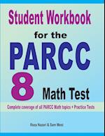 Student Workbook for the PARCC 8 Math Test