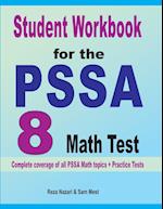 Student Workbook for the  PSSA 8  Math Test