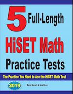 5 Full-Length HiSET Math Practice Tests