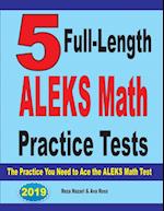 5 Full Length ALEKS Math Practice Tests