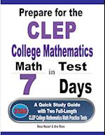 Prepare for the CLEP College Mathematics Test in 7 Days