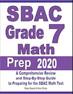 SBAC Grade 7 Math Prep 2020