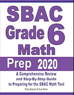SBAC Grade 6 Math Prep 2020