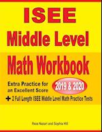 ISEE Middle Level Math Workbook 2019 & 2020
