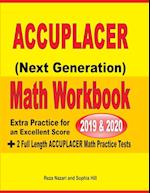 Accuplacer Next Generation Math Workbook 2019 - 2020