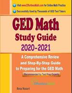 GED Math Study Guide 2020 - 2021