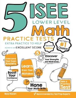 5 ISEE Lower Level Math Practice Tests