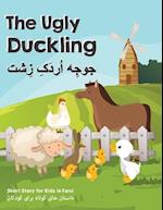 The Ugly Duckling: Short Stories for Kids in Farsi 