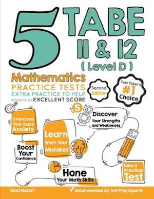 5 TABE 11 & 12 Math Practice Tests (Level D)