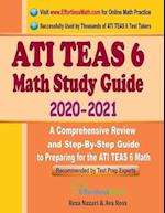 ATI TEAS 6 Math Study Guide 2020 - 2021
