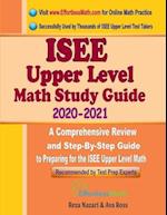 ISEE Upper Level Math Study Guide 2020 - 2021