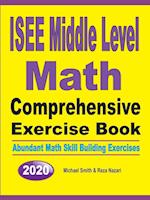 ISEE Middle Level Math Comprehensive Exercise Book