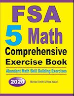 FSA 5 Math Comprehensive Exercise Book