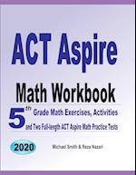 ACT Aspire Math Workbook