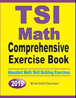 TSI Math Comprehensive Exercise Book