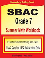 SBAC Grade 7 Summer Math Workbook