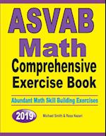 ASVAB Math Comprehensive Exercise Book