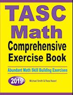 TASC Math Comprehensive Exercise Book
