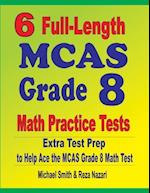 6 Full-Length MCAS Grade 8 Math Practice Tests