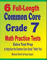 6 Full-Length Common Core Grade 7 Math Practice Tests