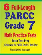 6 Full-Length PARCC Grade 7 Math Practice Tests