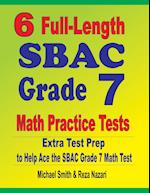 6 Full-Length SBAC Grade 7 Math Practice Tests
