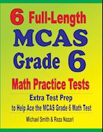 6 Full-Length MCAS Grade 6 Math Practice Tests
