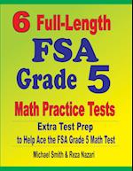 6 Full-Length FSA Grade 5 Math Practice Tests