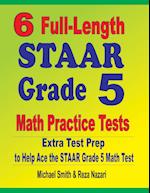 6 Full-Length STAAR Grade 5 Math Practice Tests