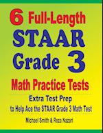 6 Full-Length STAAR Grade 3 Math Practice Tests