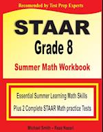 STAAR Grade 8 Summer Math Workbook