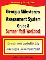 Georgia Milestones Assessment System 8 Summer Math Workbook