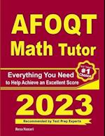 AFOQT Math Tutor: Everything You Need to Help Achieve an Excellent Score 
