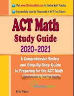 ACT Math Study Guide 2020 - 2021