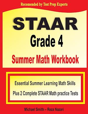 STAAR Grade 4 Summer Math Workbook
