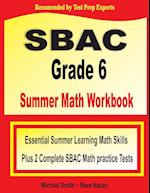 SBAC Grade 6 Summer Math Workbook