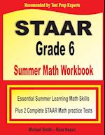 STAAR Grade 6 Summer Math Workbook