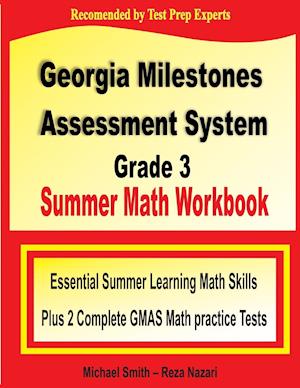 Georgia Milestones Assessment System  Grade 3 Summer Math Workbook