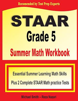 STAAR Grade 5 Summer Math Workbook