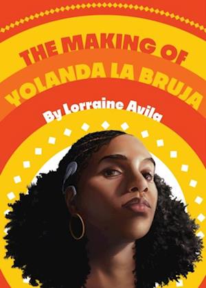 Making of Yolanda la Bruha