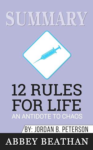 SUMMARY OF 12 RULES FOR LIFE