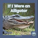 If I Were an Alligator