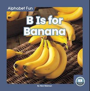 B Is for Banana