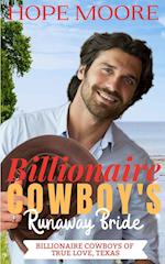 Billionaire Cowboy's Runaway Bride 